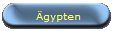 &Auml;gypten